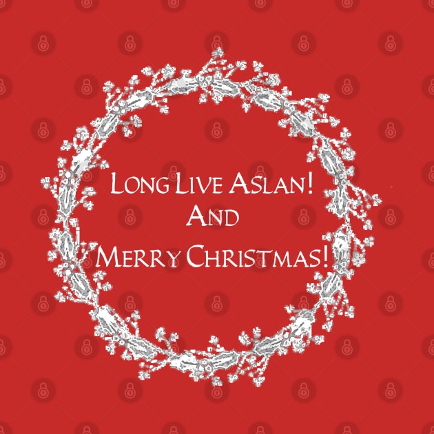 Long Live Aslan! - Christmas by The Great Stories