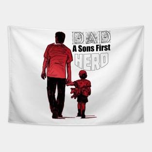 Dad! A Son's First Hero | Superhero Dad Shirt Tapestry