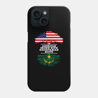 American Grown With Mauritanian Roots - Gift for Mauritanian From Mauritania Phone Case