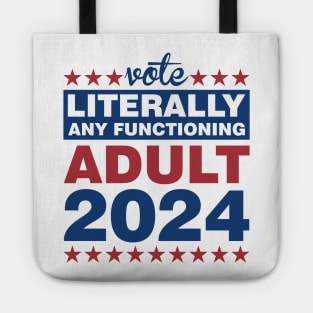 Any Functioning Adult Tote