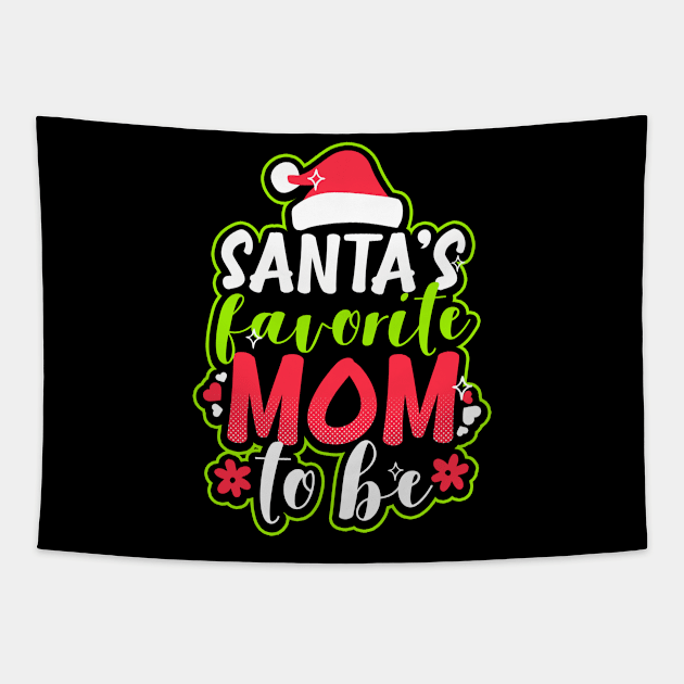 Pregnancy Announcement Shirt | Santas Favorite Mom Gift Tapestry by Gawkclothing