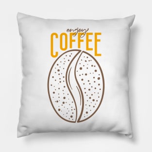 Enjoy coffee Pillow