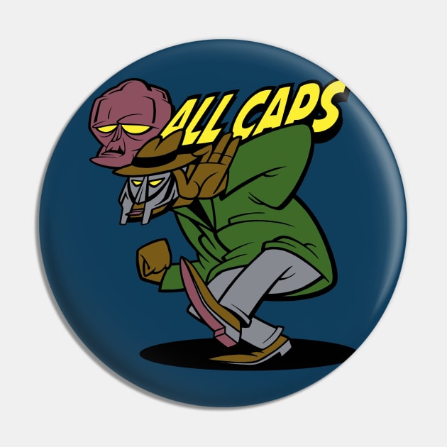 ALL CAPS Pin by dannyrumbl