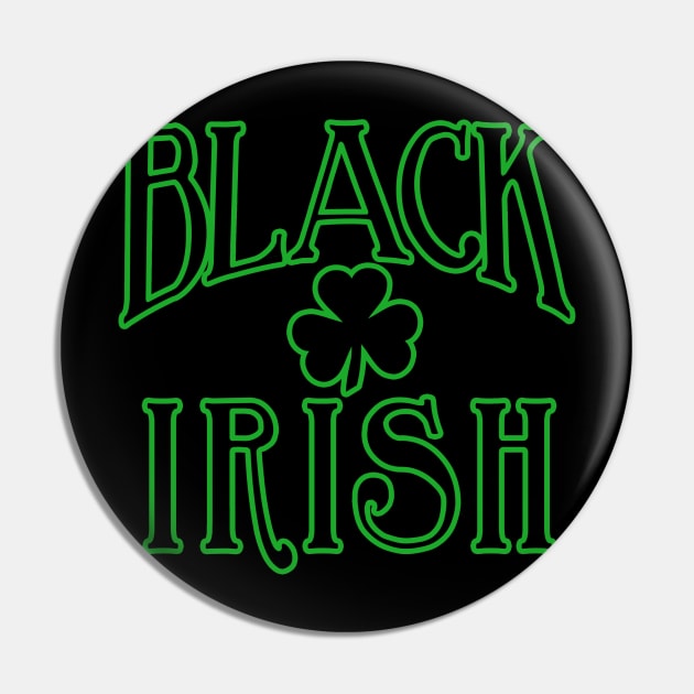 BLACK IRISH ST PATRICKS DAY Pin by Scarebaby