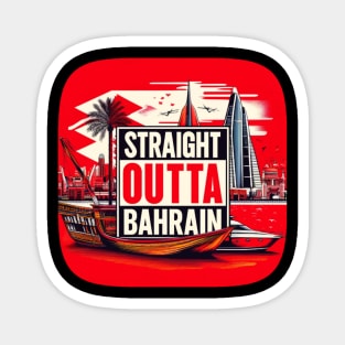 Straight Outta Bahrain Magnet