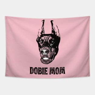 Doberman Pinscher Mom - Doberman Mom Tapestry