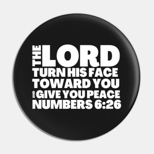 Numbers 6-26 His Face Shine Toward You Pin