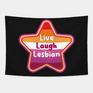 Live Laugh Lesbian [round] Tapestry