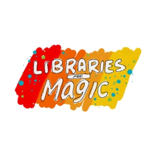 Libraries Are Magic T-Shirt