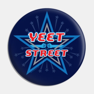 Yeet Street Star Pin