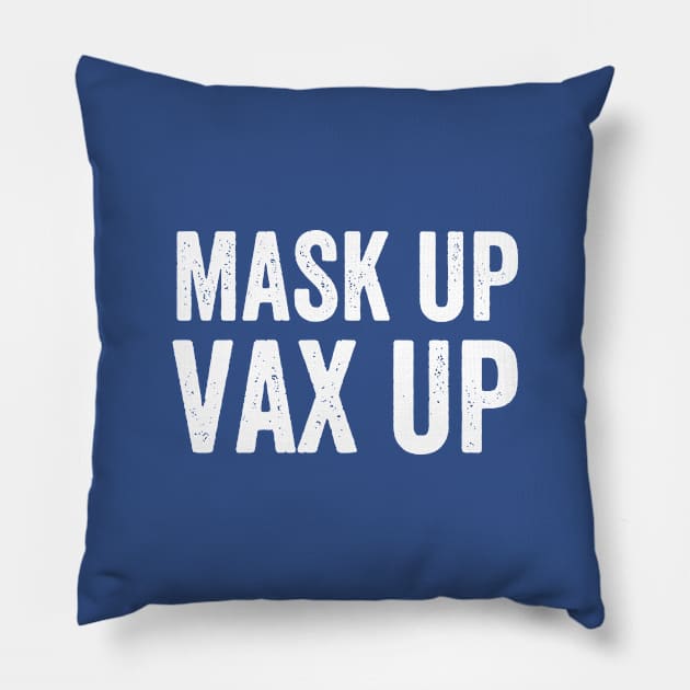 MASK UP VAX UP Pillow by adil shop