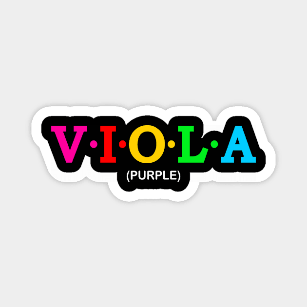 Viola - Purple Magnet by Koolstudio