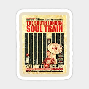 POSTER TOUR - SOUL TRAIN THE SOUTH LONDON 98 Magnet