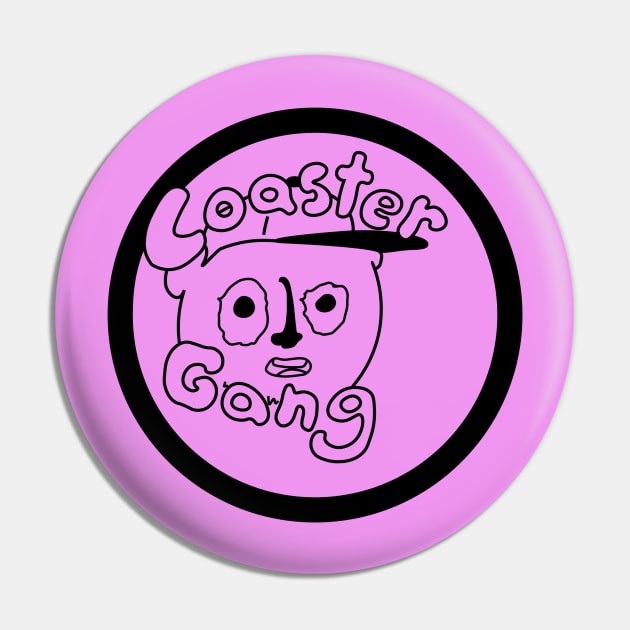 Coaster Gang Pin by Coaster Gang