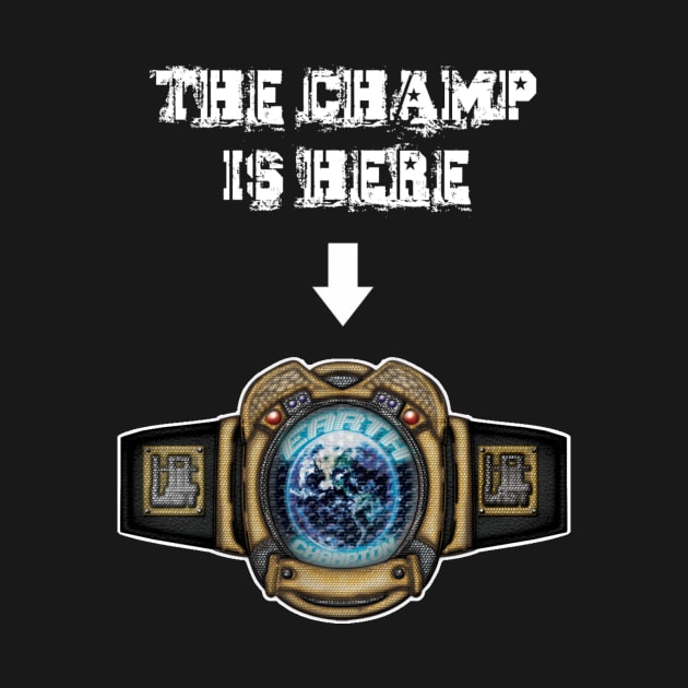 Hit List: The Champ is Here (Earth Title) for darks by Jokerisback