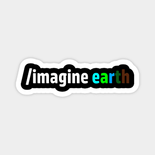 Imagine earth Magnet