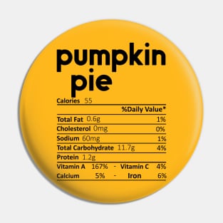 Pumpkin Pie Nutrition Facts Funny Thanksgiving Christmas Pin