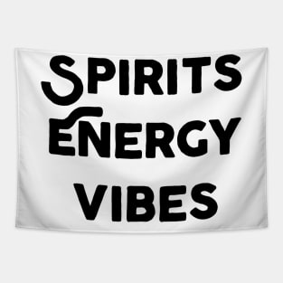 Spirits Energy Vibes Tapestry