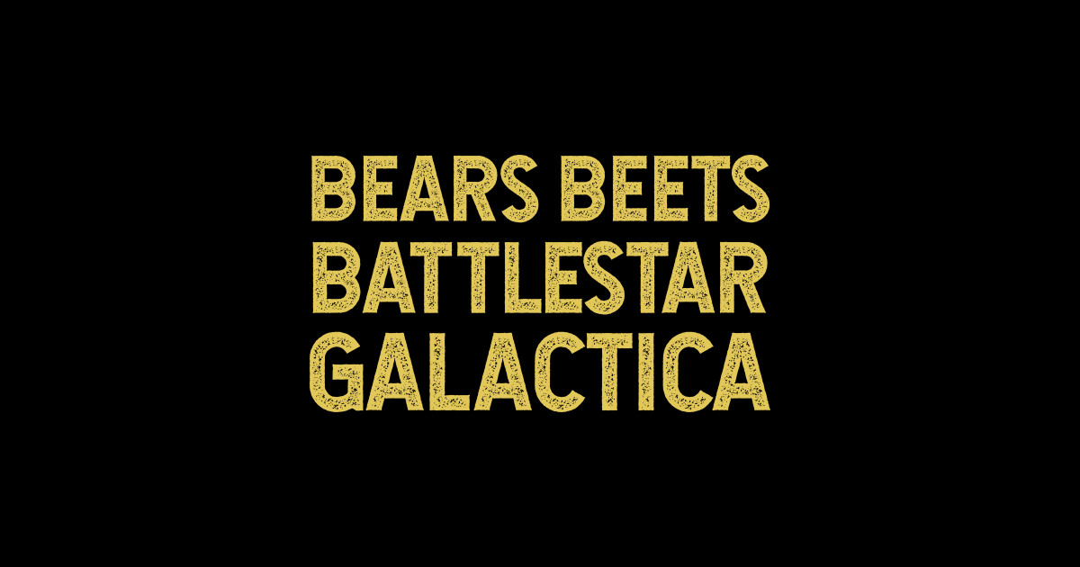 Bears Beets Battlestar Galactica The Office Sticker TeePublic