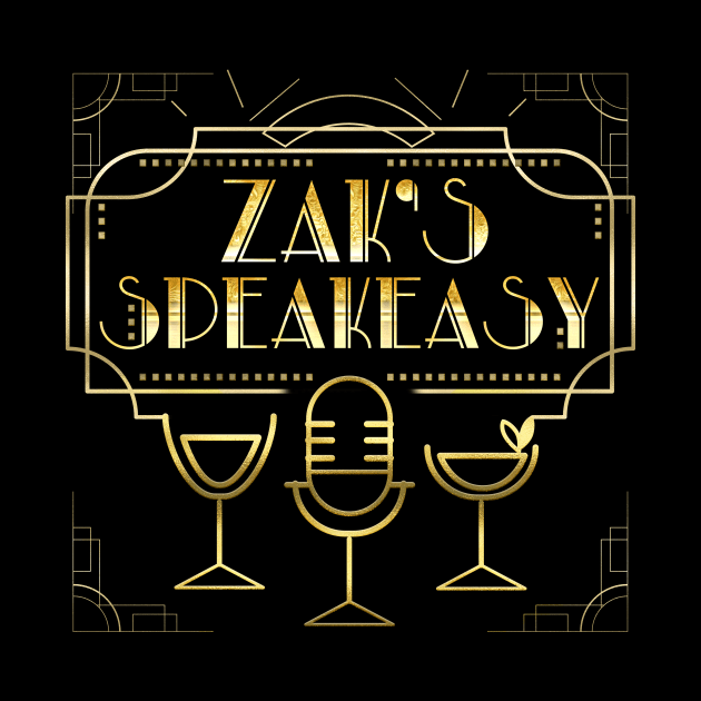 Zak’s Speakeasy by Thrill Me Podcast Network