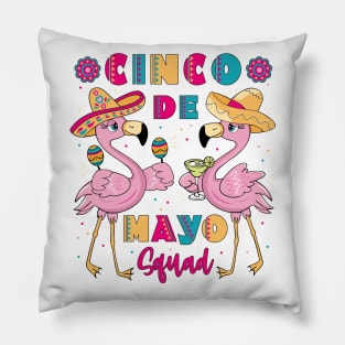 Cinco de Mayo Squad Flamingo Pillow