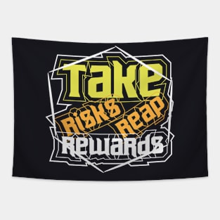 Take Risks Reap Rewards Tapestry