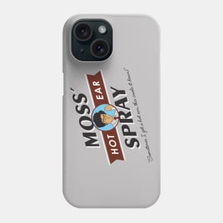 Moss' Hot Ear Spray Phone Case