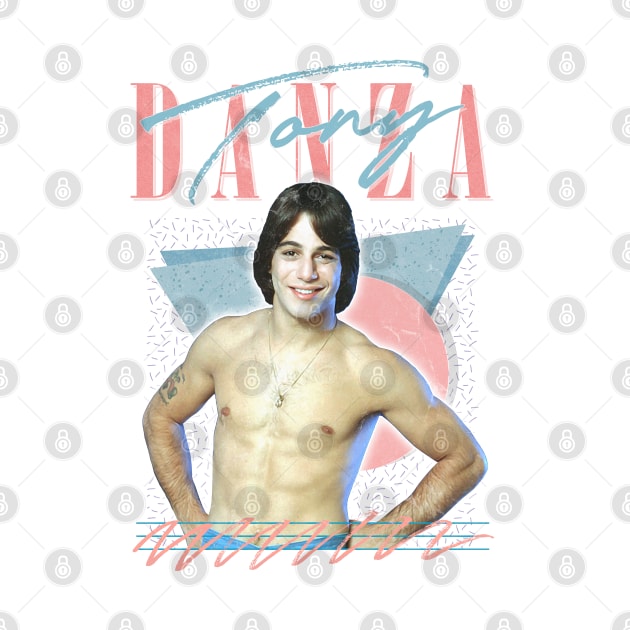 Tony Danza / 80s Styled Aesthetic Design by DankFutura