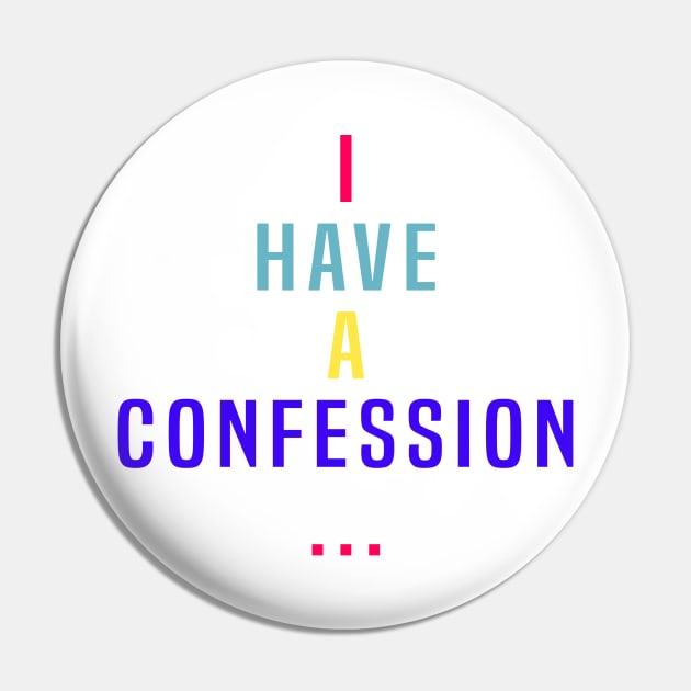 Confessions Series Pin by AbigailDavies