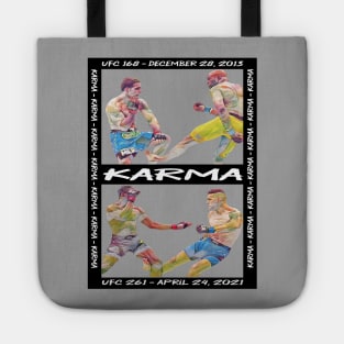 Karma in MMA Tote