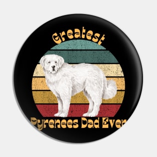 Greatest Pyrenees Dad Ever Pin