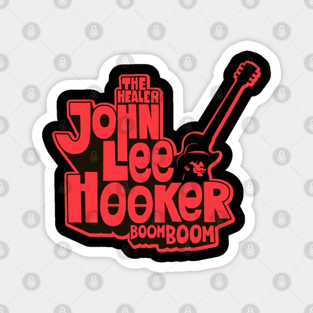 John Lee Hooker 'The Healer' Shirt - Delta Blues Collection Magnet by Boogosh