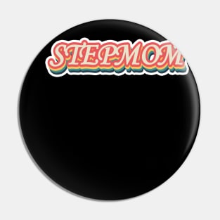 Super Stepmom Best Stepmom Ever Pin