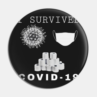 I Survived Covid-19 Pin