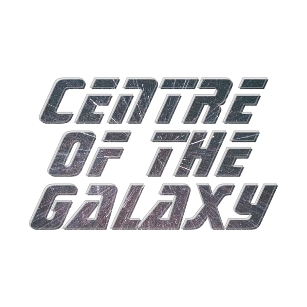 Centre of the Galaxy by afternoontees