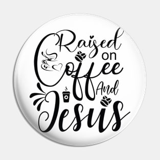 Coffee & Jesus Pin