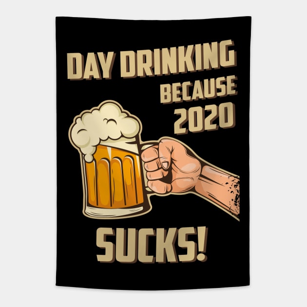 Day Drinking Because 2020 Sucks Funny Retro Tapestry by MasliankaStepan