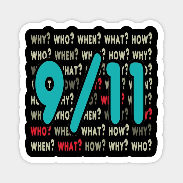 9/11 Conspiracy Magnet by Mark Ewbie