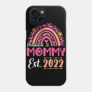 Promoted to Mommy Est.2022 Rainbow Mama to Be New Mama Phone Case