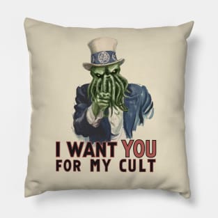 Uncle Sam sign parody -  Cthulhu I want you for my cult Pillow