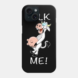 Milk Me! Phone Case