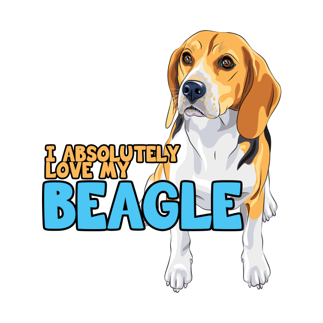 I Absolutely Love My Beagle Dog! by rs-designs