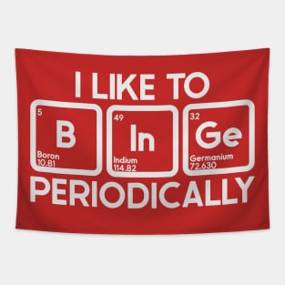 Periodically Binge Tapestry