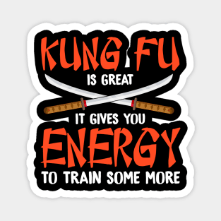 Kung Fu Is Great Karate Martial Arts Magnet