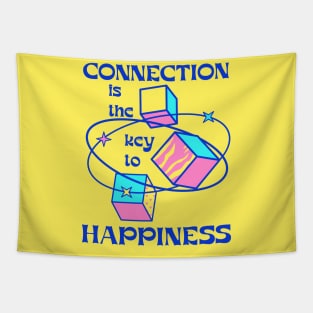 "Connection Is Key To Happiness" - Yoga Inspirational Quotes Tapestry