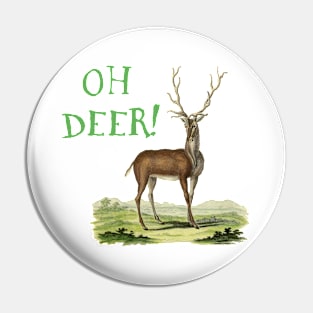 Oh Deer - Wildlife Illustration with Text Pin