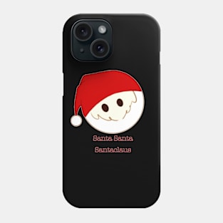 Santa Santa Santaclaus Phone Case