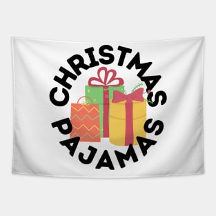 Christmas Pajamas Perfect Gift for Christmas Night and Christmas Morning Tapestry