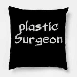 Plastic Surgeon Pillow