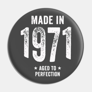 Made In 1971 Retro Pin